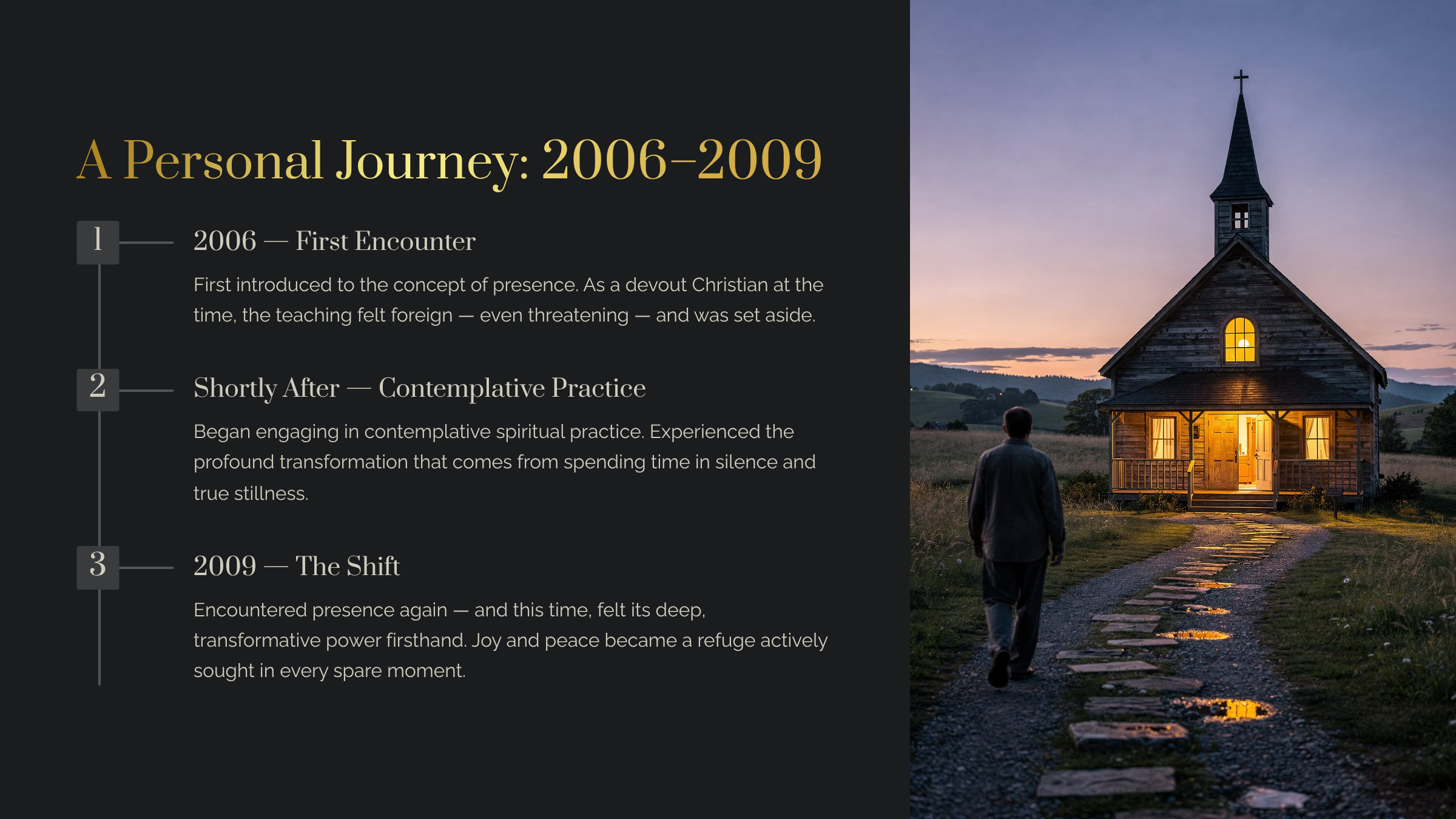 Present Trader: A Personal Journey 2006-2009